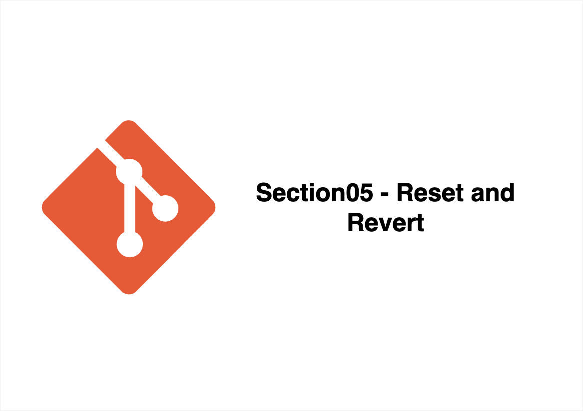 Git #Section05 - Resset and Revert