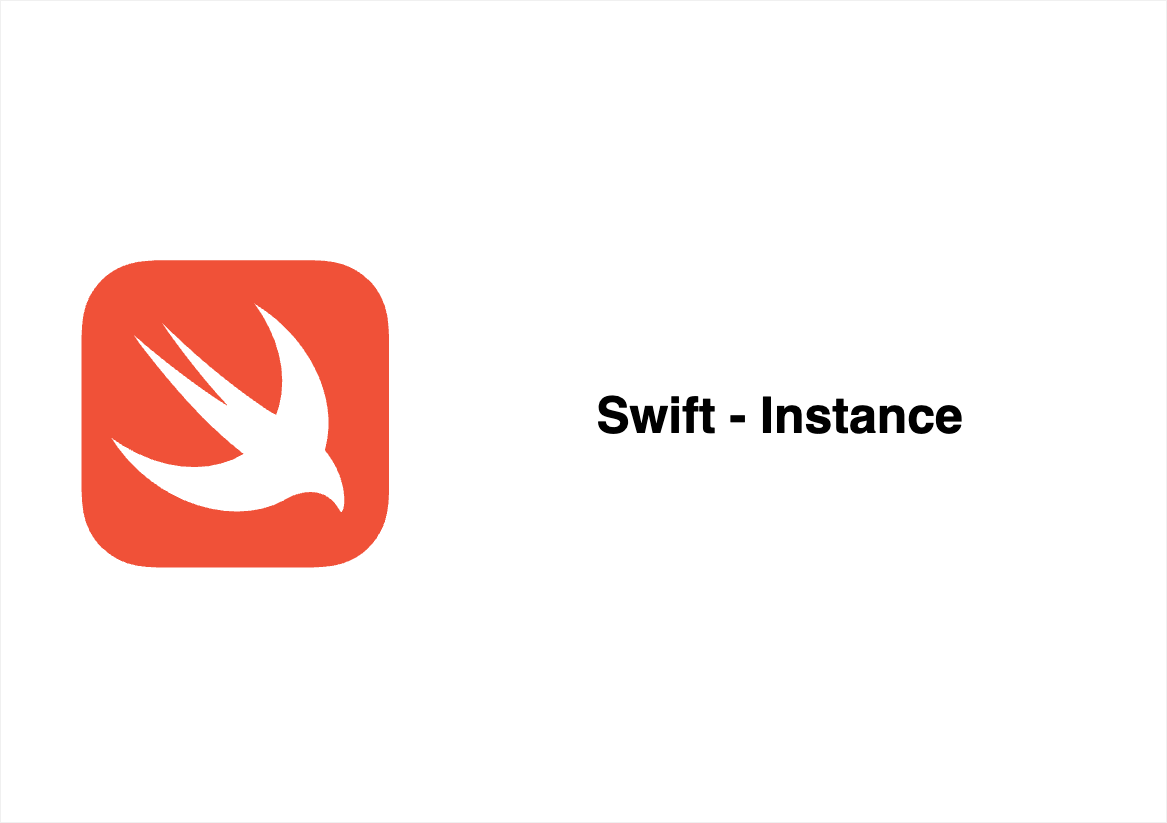 Swift Instance